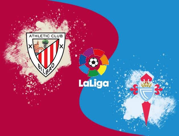 Soi kèo tỉ số Athletic Bilbao vs Celta Vigo, 19/01/2020 – VĐQG Tây Ban Nha