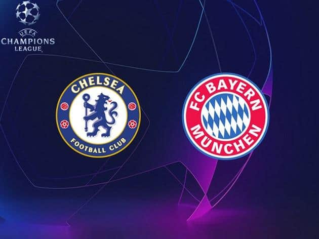 Soi kèo nhà cái tỉ số Chelsea vs Bayern Munich, 26/02/2020 – Cúp C1 Châu Âu