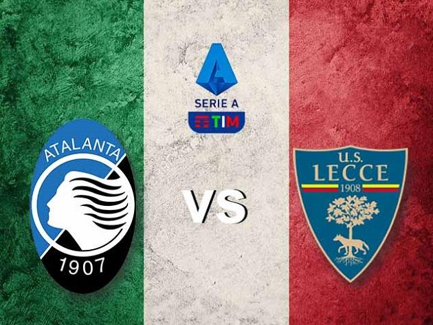 Soi kèo nhà cái tỉ số Lecce vs Atalanta, 01/03/2020 - VĐQG Ý [Serie A]