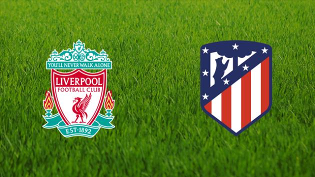 Soi kèo nhà cái tỉ số Liverpool vs Atletico Madrid, 12/03/2020 – Cúp C1 Châu Âu