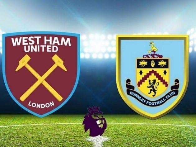 Soi kèo nhà cái tỉ số West Ham United vs Burnley, 09/7/2020 – Ngoại Hạng Anh