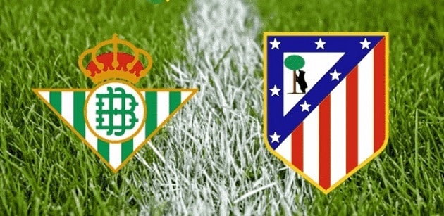 Soi kèo nhà cái tỉ số Atletico Madrid vs Real Betis, 12/7/2020 - VĐQG Tây Ban Nha