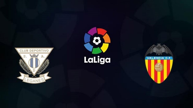 Soi kèo nhà cái tỉ số Leganes vs Valencia, 12/7/2020 - VĐQG Tây Ban Nha