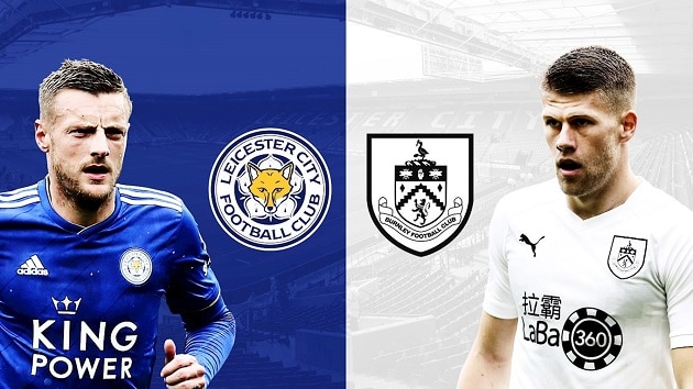 Soi kèo nhà cái tỉ số Leicester vs Burnley, 21/09/2020 – Ngoại Hạng Anh