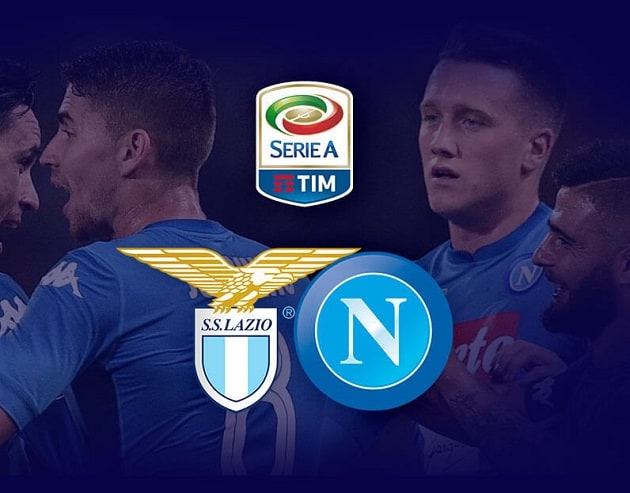 Soi kèo nhà cái tỉ số Lazio vs Napoli, 21/12/2020 – VĐQG Ý [Serie A]