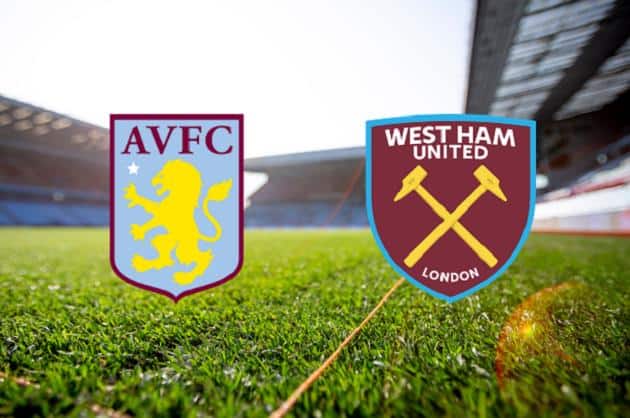 Soi kèo nhà cái tỉ số Aston Villa vs West Ham, 04/2/2021 - Ngoại Hạng Anh