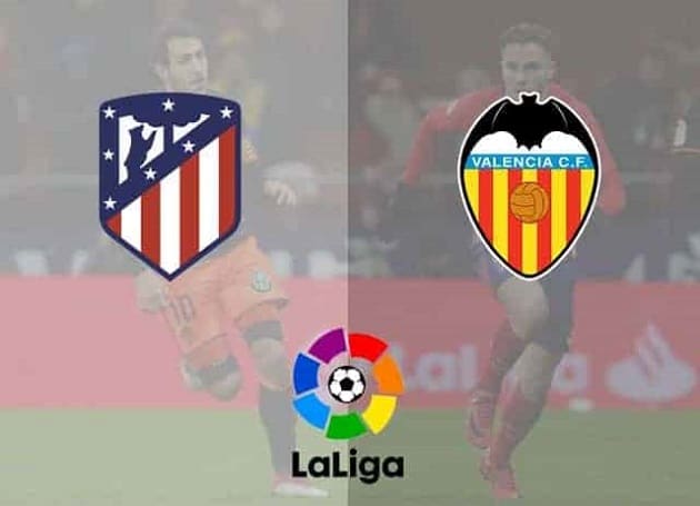 Soi kèo nhà cái tỉ số Atletico Madrid vs Valencia, 25/01/2021 - VĐQG Tây Ban Nha