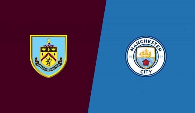 Soi kèo nhà cái tỉ số Burnley vs Man City, 04/2/2021 - Ngoại Hạng Anh