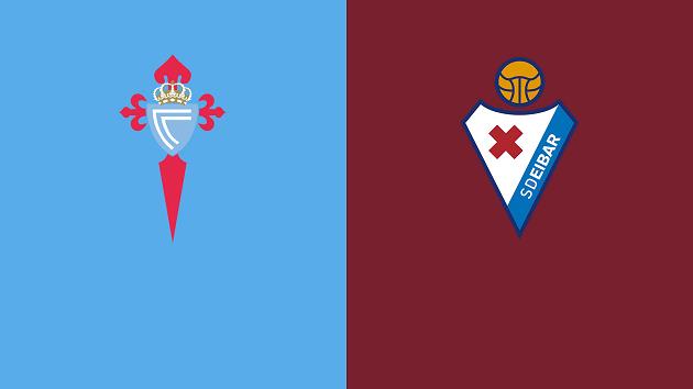 Soi kèo nhà cái tỉ số Celta Vigo vs Eibar, 25/01/2021 - VĐQG Tây Ban Nha