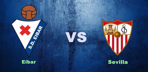 Soi kèo nhà cái tỉ số Eibar vs Sevilla, 30/1/2021 - VĐQG Tây Ban Nha