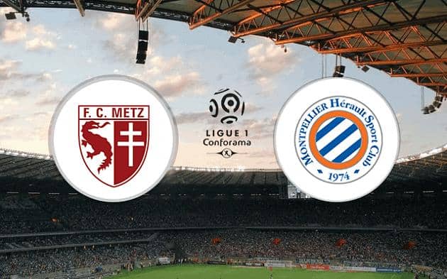 Soi kèo nhà cái tỉ số Metz vs Montpellier, 4/2/2021 - VĐQG Pháp [Ligue 1]