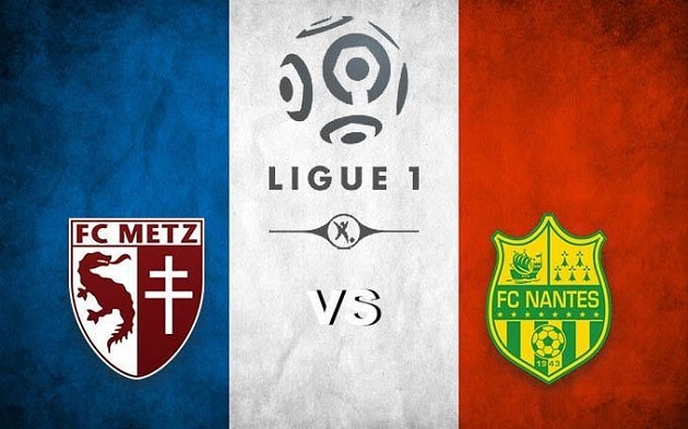 Soi kèo nhà cái tỉ số Metz vs Nantes, 24/01/2021 - VĐQG Pháp [Ligue 1]