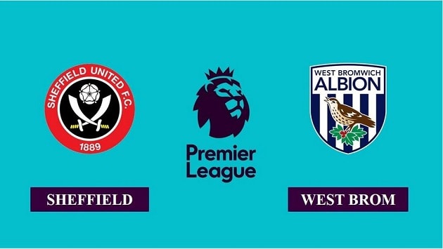 Soi kèo nhà cái tỉ số Sheffield Utd vs West Brom, 03/2/2021 - Ngoại Hạng Anh