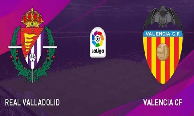 Soi kèo nhà cái tỉ số Valladolid vs Valencia, 11/01/2021 - VĐQG Tây Ban Nha