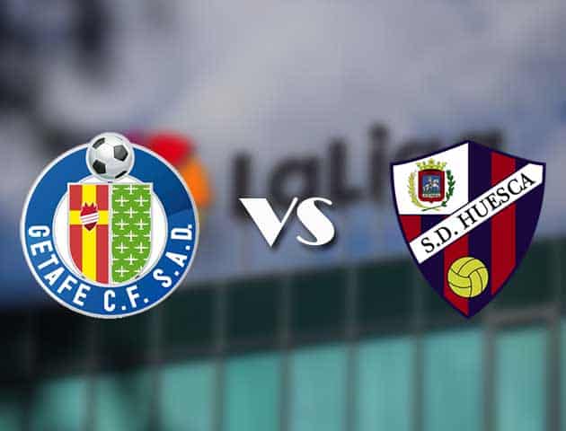 Soi kèo nhà cái tỉ số Getafe vs Huesca, 21/01/2021 - VĐQG Tây Ban Nha