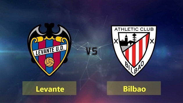 Soi kèo nhà cái tỉ số Levante vs Athletic Bilbao, 27/2/2021 - VĐQG Tây Ban Nha