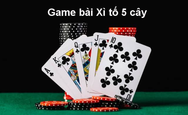 Chơi xì tố - game đánh bài ăn tiền cực hấp dẫn