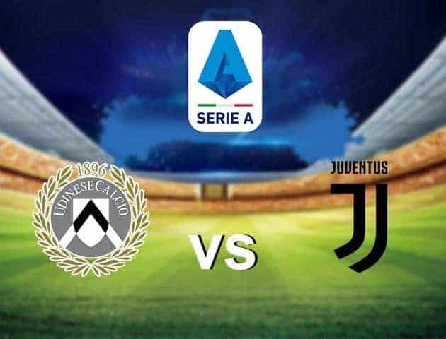 Soi kèo nhà cái tỉ số Udinese vs Juventus, 2/5/2021 – VĐQG Ý [Serie A]