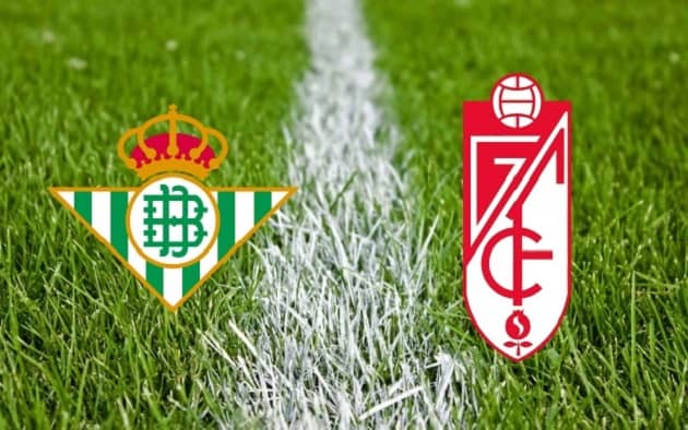 Soi kèo nhà cái tỉ số Betis vs Granada CF, 11/05/2021 - VĐQG Tây Ban Nha