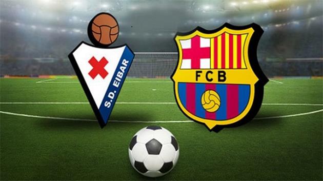 Soi kèo nhà cái tỉ số Eibar vs Barcelona, 22/05/2021 – VĐQG Tây Ban Nha