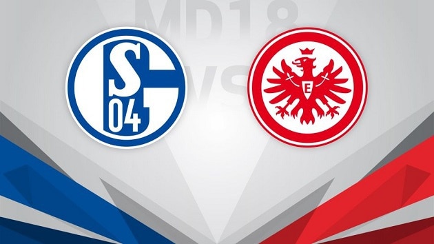 Soi kèo nhà cái tỉ số Schalke vs Eintracht Frankfurt, 15/05/2021 - VĐQG Đức [Bundesliga]