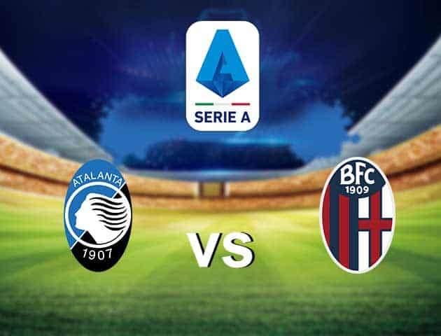 Soi kèo nhà cái tỉ số  Atalanta vs Bologna, 28/08/2021 – VĐQG Ý [Serie A]