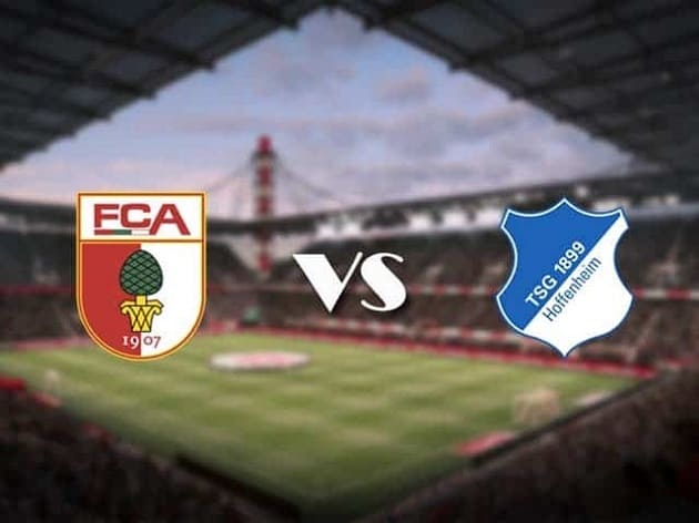 Soi kèo nhà cái tỉ số Augsburg vs Hoffenheim, 14/8/2021 – VĐQG Đức