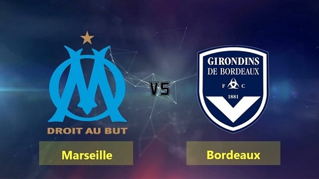 Soi kèo nhà cái tỉ số Marseille vs Bordeaux, 16/08/2021 – VĐQG Pháp [Ligue 1]