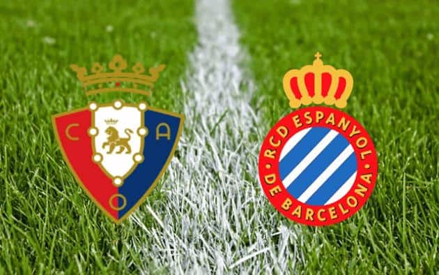 Soi kèo nhà cái tỉ số Osasuna vs Espanyol, 14/8/2021 – VĐQG Tây Ban Nha