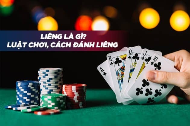 Cach thuc choi bai lieng va phuong phap chia bai lieng hieu qua